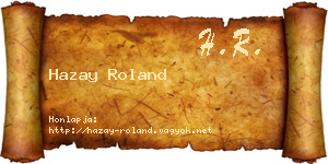 Hazay Roland névjegykártya